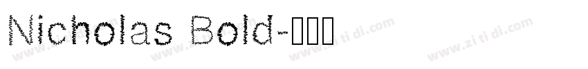 Nicholas Bold字体转换
